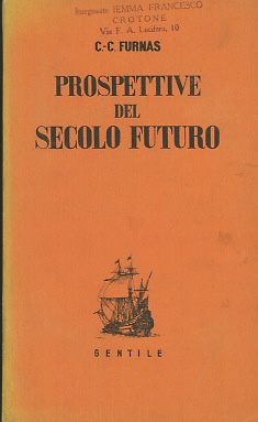 Prospettive del Secolo Futuro