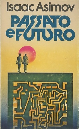 Passato e Futuro