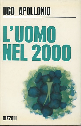 L’uomo nel 2000