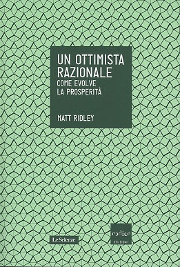 Un ottimista razionale. Come evolve la prosperità